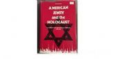 American Jewry and the Holocaust: The American Jewish Joint Distribution Committee, 1939-1945